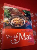 V&aring;r tids mat : [l&auml;cker, fullv&auml;rdig, h&auml;lsosam]