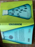 Virusvarning : om h&ouml;grisklabb, fladderm&ouml;ss och bioterrorism