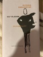 Olydiga unders&aring;tar: en pamflett