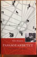 Passagearbetet : Paris, 1800-talets huvudstad. Band II