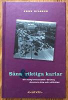 S&aring;na - riktiga karlar