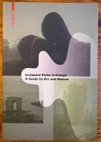 Sculpture parks in Europe - a guide to art and nature