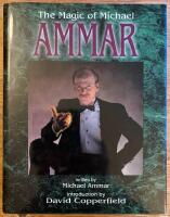 The Magic of Michael Ammar