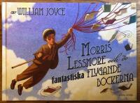 Morris Lessmore och de fantastiska flygande b&ouml;ckerna