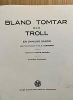 Bland tomtar och troll: nittonde, tjugonde och tjugof&ouml;rsta &aring;rg&aring;ngen