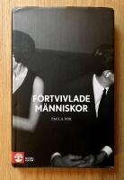 F&ouml;rtvivlade m&auml;nniskor