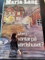 Vem v&auml;ntar p&aring; v&auml;rdshuset?