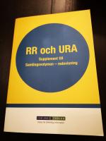 RR och URA. Supplement till Samlingsvolymen - redovisning