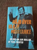 H&ouml;jd &ouml;ver varje misstanke