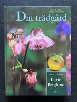 Din tr&auml;dg&aring;rd