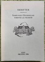 Skrifter utgivna av Samfundet Djursholms forntid och framtid 1994