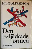 Den befj&auml;drade ormen : en roman om indianer och vita
