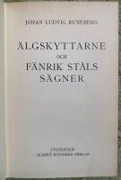 &Auml;lgskyttarne och F&auml;nrik St&aring;ls s&auml;gner