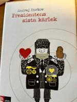 Presidentens sista k&auml;rlek