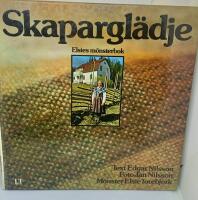 Skapargl&auml;dje : Elsies m&ouml;nsterbok