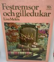 Festremsor och gilledukar
