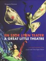 En stor liten teater : 30 &aring;r med Dockteatern Tittut /A great little theatre : 30 years with Tittut Puppet Theatre