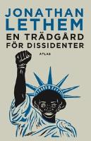En tr&auml;dg&aring;rd f&ouml;r dissidenter