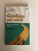  Guldläge på nätet: Sökmotoroptimering för alla