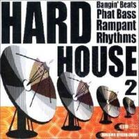 Hard House 2 - Bangin' Beats / Phat Bass / Rampant Rhythms (4 CD)