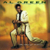  ... And The Message Is Love - The Best Of Al Green