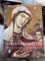 Italian Primitives, Panel Painting of the Twelfth and Thirteenth Centuries