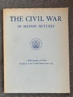 The Civil War In Motion Pictures