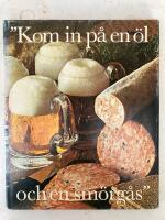 "Kom in p&aring; en &ouml;l och en sm&ouml;rg&aring;s"