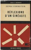 R&eacute;flexions d'un cin&eacute;aste
