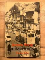 Hemstaden : min Malm&ouml;historia