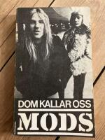 Dom kallar oss mods