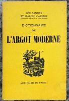 Dictionnaire de L'Argot Moderne