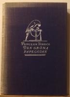 Den gr&ouml;na papegojan