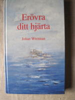 Er&ouml;vra ditt hj&auml;rta