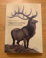 D&auml;ggdjurens nykomlingar : hur kom de hit och hur gick det?