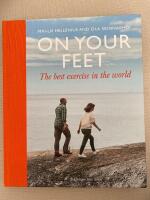 On your feet