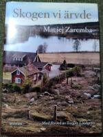 Skogen vi &auml;rvde