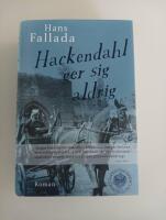 Hackendahl ger sig aldrig