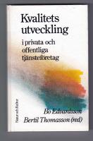 Kvalitetsutveckling i tj&auml;nstef&ouml;retag