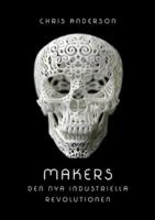 Makers : den nya industriella revolutionen