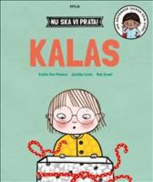 Nu ska vi prata! : Kalas