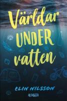 V&auml;rldar under vatten