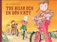 Tre bilar och en d&ouml;d katt