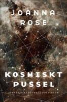Kosmiskt pussel : f&ouml;rs&ouml;ken att f&ouml;rst&aring; universum