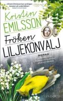 Fr&ouml;ken Liljekonvalj