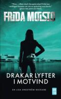Drakar lyfter i motvind