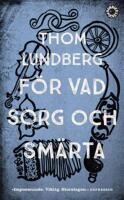F&ouml;r vad sorg och sm&auml;rta