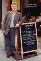 Hardings caf&eacute; : samspr&aring;k, tankar och tolkningar