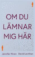 Om du l&auml;mnar mig h&auml;r
