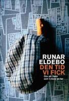 Den tid vi fick : om att &auml;lska och f&ouml;rlora en far